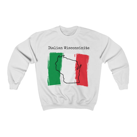 white Italian Wisconsinite Unisex Sweatshirt - Italian Heritage, Wisconsin Pride