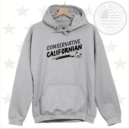 Conservative Californian Hoodie – Patriotic Unisex Pullover Hooded Sweatshirt