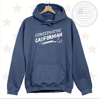 Conservative Californian Hoodie – Patriotic Unisex Pullover Hooded Sweatshirt