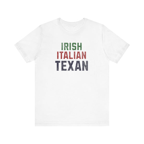 Irish Italian Texan Unisex T-Shirt