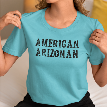 American Arizonan Unisex T-shirt | Arizona Pride | American T-shirt