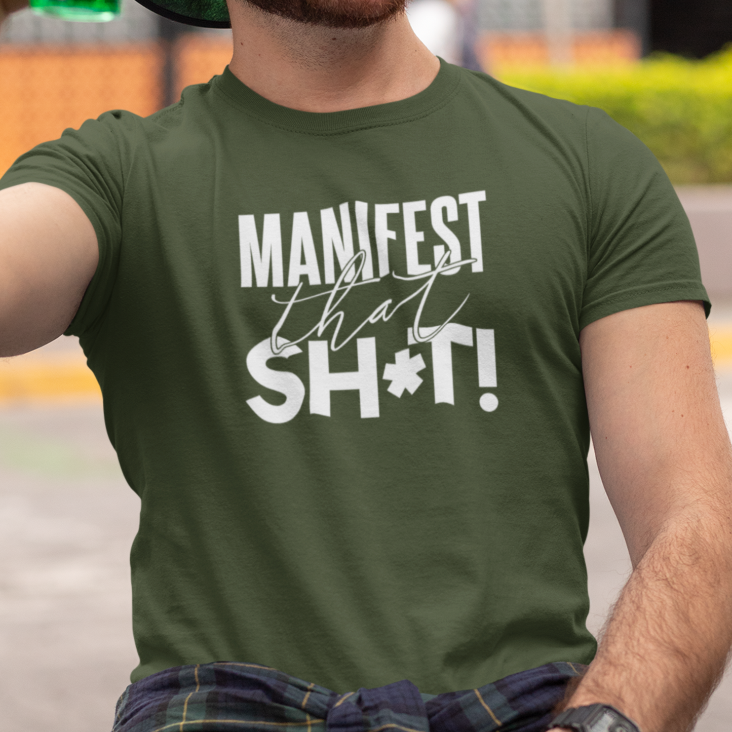 Manifest That Sh*t! Unisex T-shirt