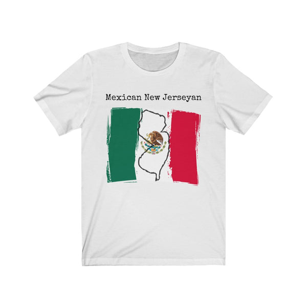 white Mexican New Jerseyan Unisex T-Shirt – Mexican Pride, New Jersey Pride