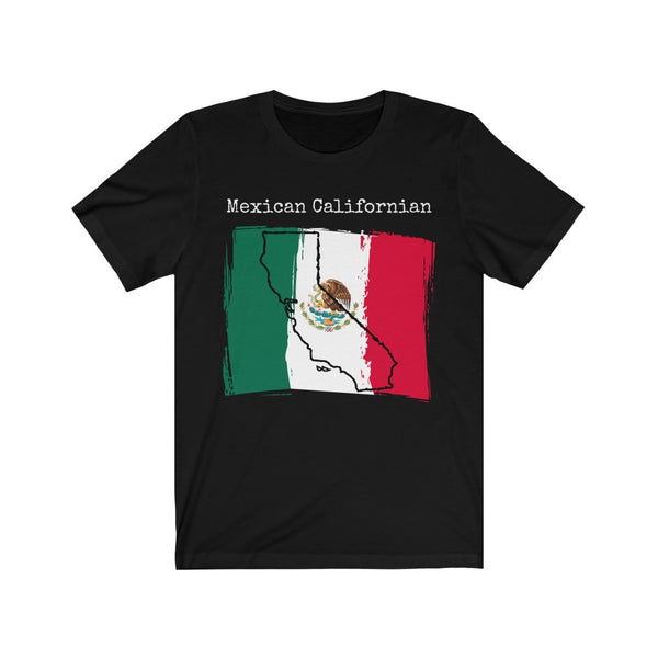 Black Mexican Californian Unisex T-Shirt - Mexican Pride, California Style
