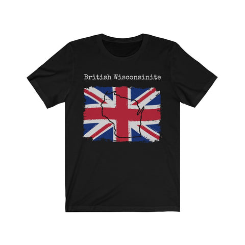 black British Wisconsinite Unisex T-Shirt – British Ancestry, Wisconsin Pride