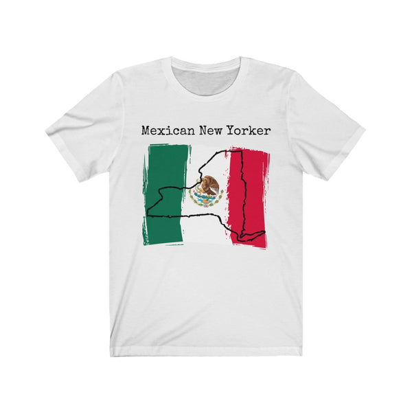 white Mexican New Yorker Unisex T-Shirt – Mexican Pride, New York Style