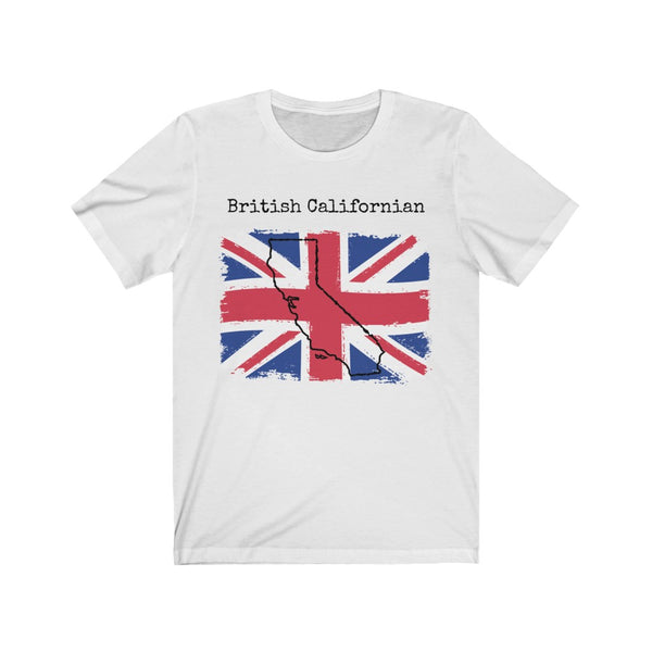 White British Californian Unisex T Shirt - British Ancestry, California Style