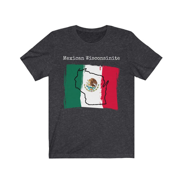 dart heather grey Mexican Wisconsinite Unisex T-Shirt – Mexican Pride, Wisconsin Pride