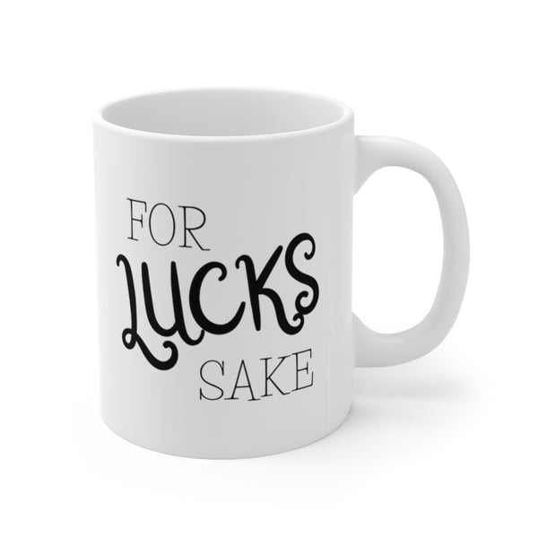 right view For Lucks Sake Ceramic Mug