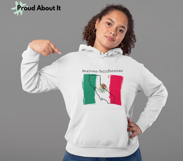 woman wearing a white Mexican Californian Unisex Hoodie - Mexican Pride, California Style